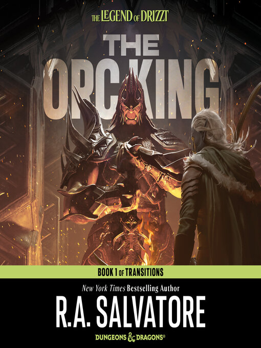 Title details for The Orc King by R.A. Salvatore - Available